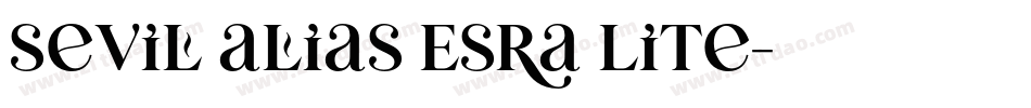 Sevil alias Esra Lite字体转换
